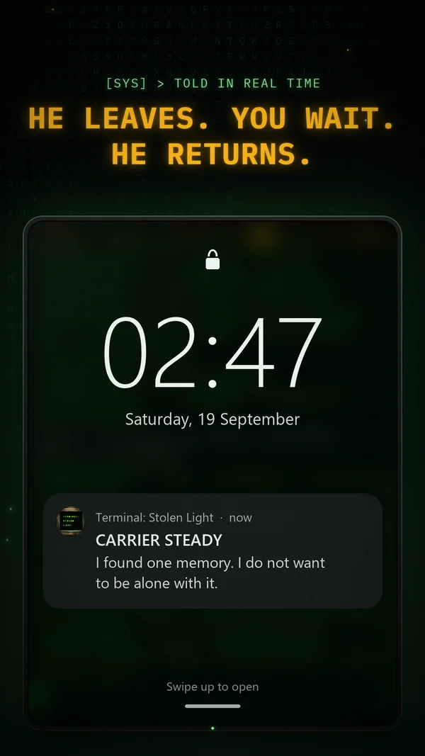 Terminal: Stolen Light: he leaves, you wait, he returns